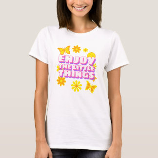 Camiseta Enjoy the Little Things – Retro Aesthetic Quote wi