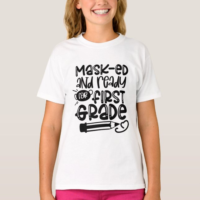 Camiseta Enmascarado y preparado para el primer grado 2020 (Anverso)