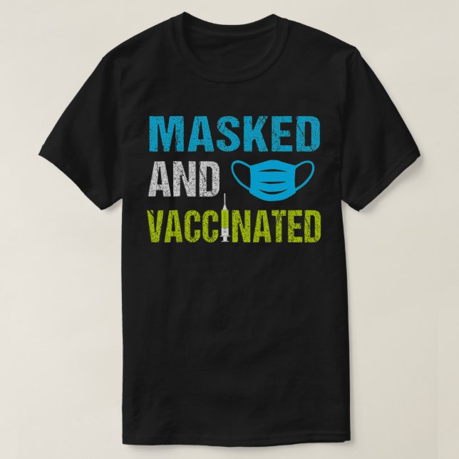 Camiseta Enmascarado Y Vacunado (Diseño del anverso)