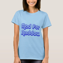 Camiseta Enojado para Maddow