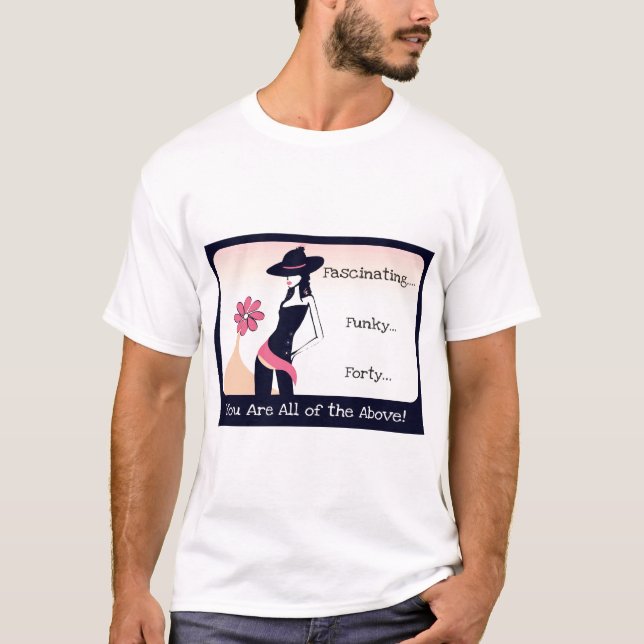 Camiseta enrrollada de 40 cumpleaños para las (Anverso)