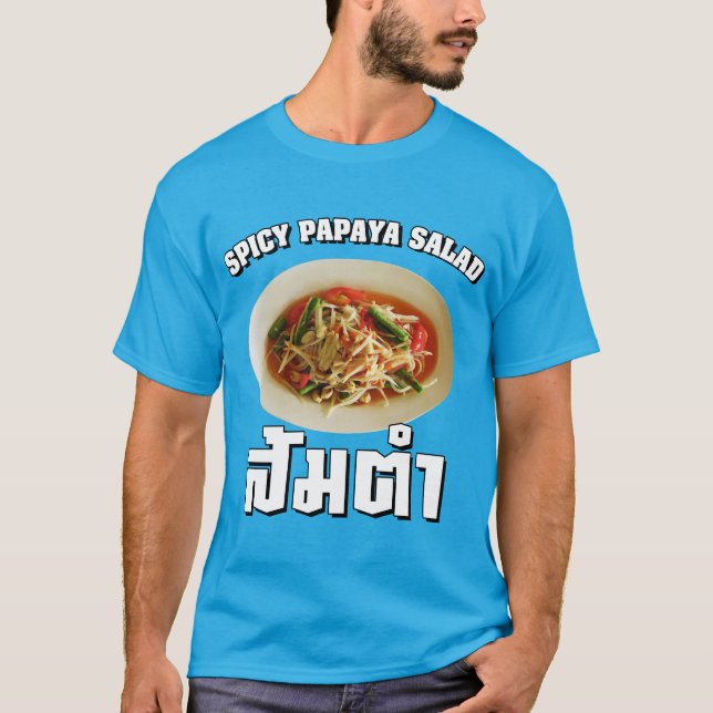 Camiseta Ensalada de Papaya picante [Som Tam] ... Comida la (Anverso)