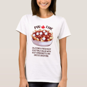 Camiseta Ensalada vegetal de raíz canadiense Poutine