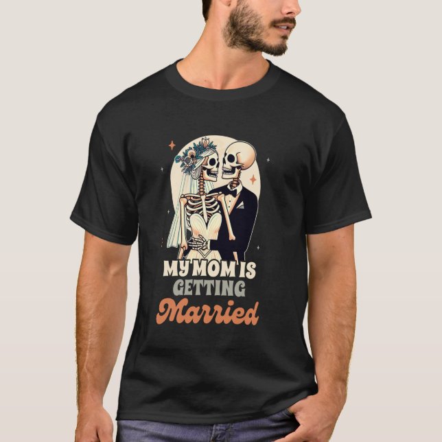 Camiseta Ensayo de la Boda de Compromiso de Mi Mamá  (Anverso)