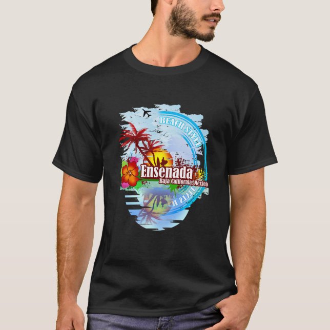 Camiseta Ensenada Baja California México  (Anverso)
