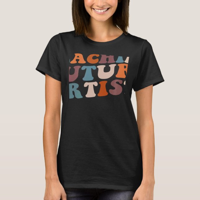 Camiseta Enseñando a futuros artistas profesores retro estu (Anverso)