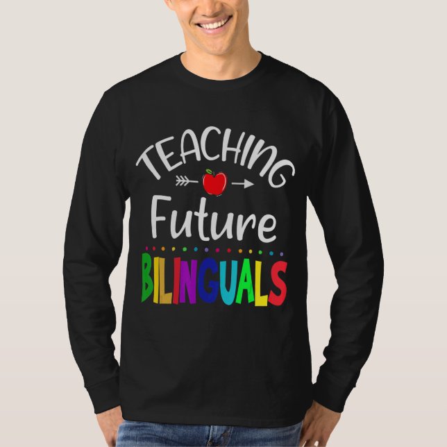Camiseta Enseñando a futuros profesores de español bilingüe (Anverso)