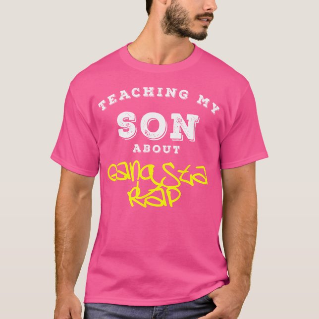 Camiseta Enseñando a mi hijo sobre el rap gandés (Anverso)