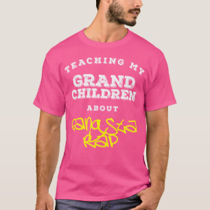 Camiseta Enseñando a mis nietos sobre el Rap Gangsta Cm