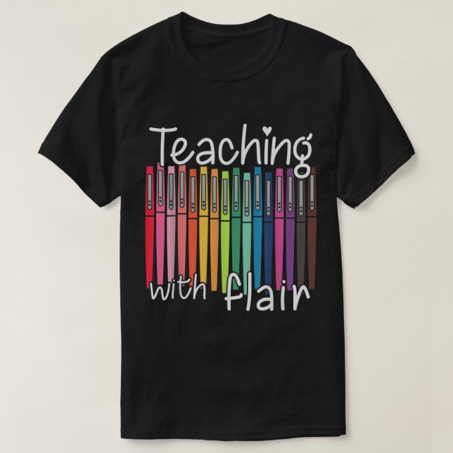 Camiseta Enseñando Con Flair Pen Teacher De Vuelta A La Esc (Diseño del anverso)