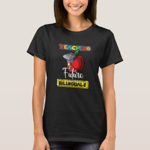 Camiseta Enseñando futuro bilingües profesores de español A