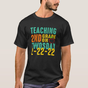 Camiseta Enseñando Grado De Jardín De Niños El Twosday 2-22
