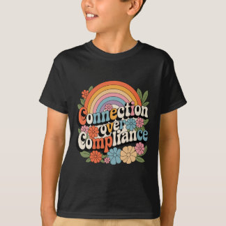 Camiseta Enseñanza con corazón: conexión sobre cumplimiento