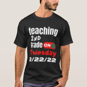 Camiseta Enseñanza De 2º Grado Los Días 2-22-22 22 De Febre