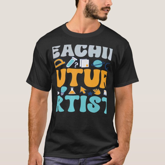 Camiseta Enseñanza de futuros artistas Escuela de profesore (Anverso)