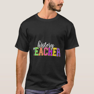 Camiseta Enseñanza de historia: profesores de regreso a la 