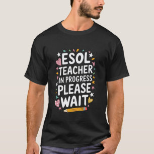 Camiseta Enseñanza de inglés ESL, profesor de ESOL en progr