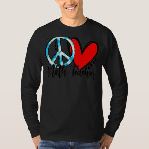 Camiseta Enseñanza de matemáticas de amor por la paz