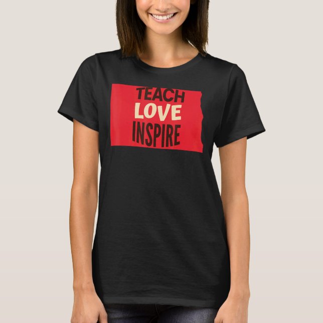 Camiseta Enseñanza de profesores de Dakota del Norte, amor, (Anverso)