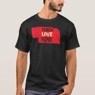 Camiseta Enseñanza de profesores de Nebraska, amor, inspira