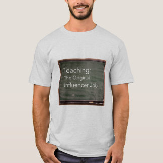 Camiseta Enseñanza: El Trabajo Original de Influencer