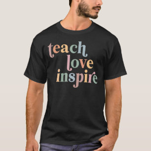 Camiseta Enseñanza Inspiradora de amor inspira a la enseñan