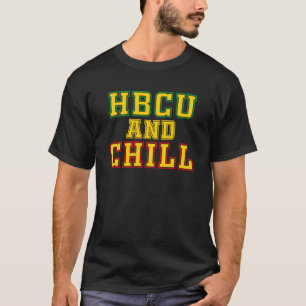 Camiseta Enseñanza negra HBCU Y Chill HBCU