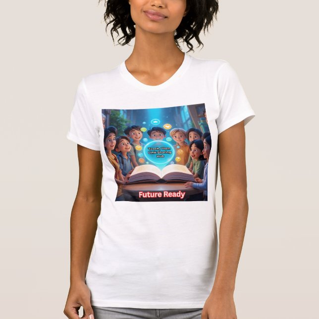 Camiseta Enseñanza preparada para el futuro y enlace compar (Anverso)