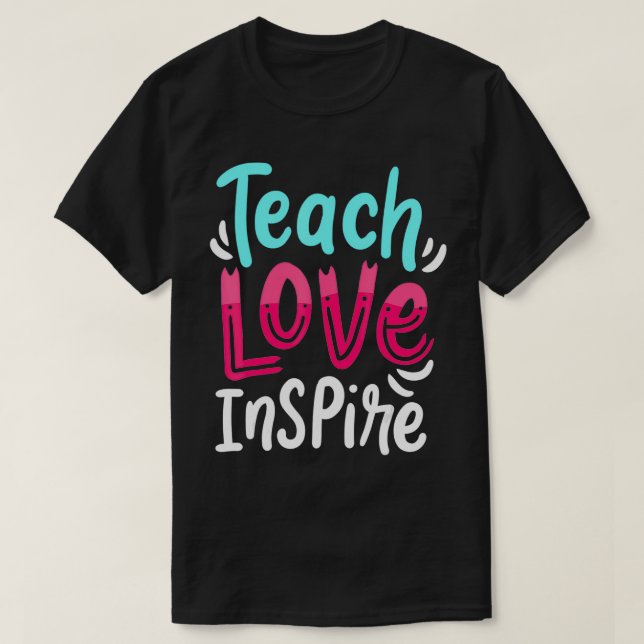 Camiseta Enseñanza Profesora en vivo Teach Love Inspire 1 (Diseño del anverso)