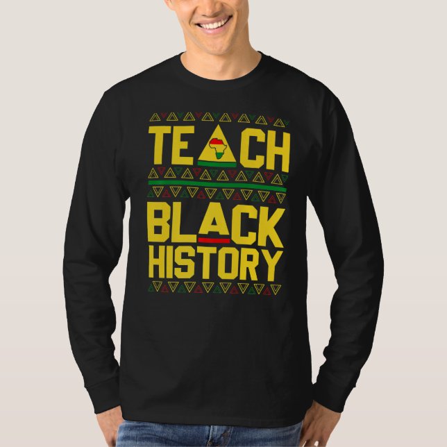 Camiseta Enseñar a profesores de Camisas de Historia Negra  (Anverso)