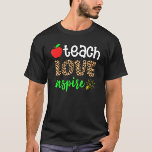Camiseta Enseñar amor inspira a la escuela de profesores Ap