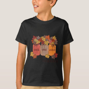 Camiseta Enseñar amor inspira a los profesores a enseñar la