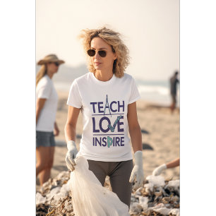 Camiseta Enseñar amor inspira al profesor Inspirador