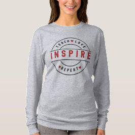 Camiseta Enseñar Amor Inspirar Motivacional 
