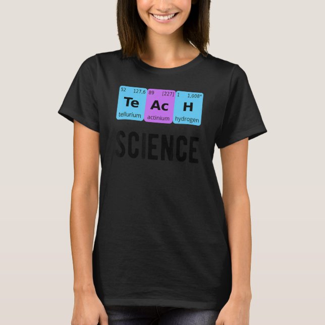Camiseta Enseñar Ciencia Estudiante Tabla Periódica Química (Anverso)