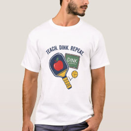 Camiseta Enseñar Dink Repetir Profesor de Pickleball Divert