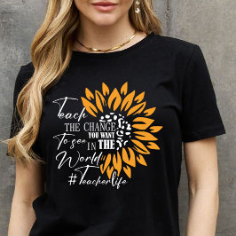 Camiseta enseñar el cambio que quieres ver en el regalo del