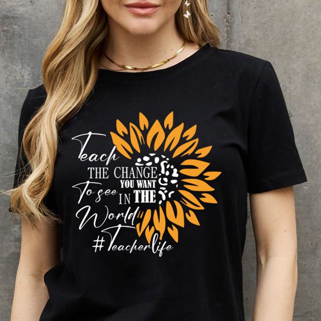 Camiseta enseñar el cambio que quieres ver en el regalo del (teach the change you want to see in the world gift T-Shirt -Black ,girt for teachers, quote positive)