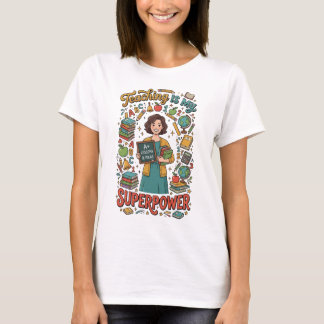 Camiseta Enseñar es mi superpoder