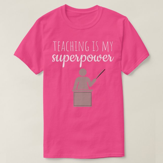 Camiseta Enseñar es mi superpoder - el profesor dice Premiu (Diseño del anverso)