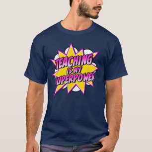 Camiseta Enseñar es mi superpoder Retro Cómic Supereacher
