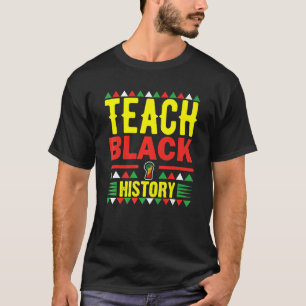 Camiseta Enseñar historia negra y divertida, enseñar a los 