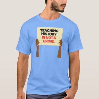 Camiseta Enseñar Historia no es un Crimen 2
