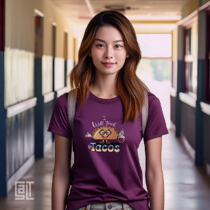 Camiseta Enseñaré por Tacos Profesora Femenina Ciencia Esse