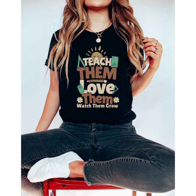 Camiseta Enséñenlos a amarlos de vuelta a la escuela-profes (Subido por el creador)