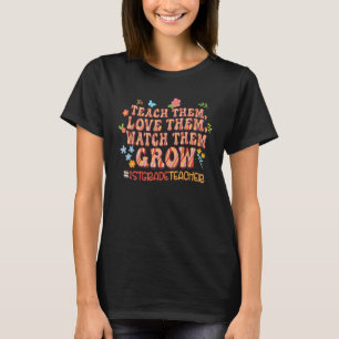 Camiseta Enséñenlos amarlos ver crecer primer grado T