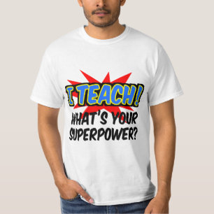 Camiseta Enseño a cuál es su profesor del super héroe de