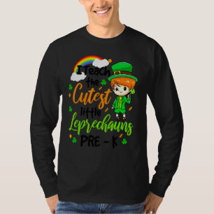 Camiseta Enseño A Los Leprechauns Más Cuidadosos En Pre K S