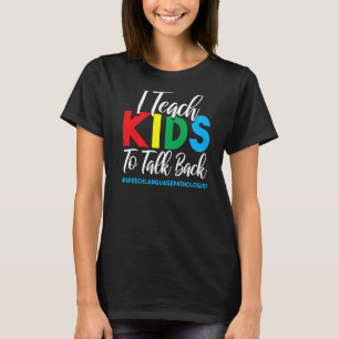 Camiseta Enseño A Los Niños A Hablar En Contra De La Lengua