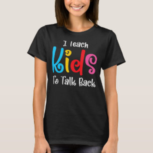 Camiseta Enseño a los niños a que digan lo que hacen con la
